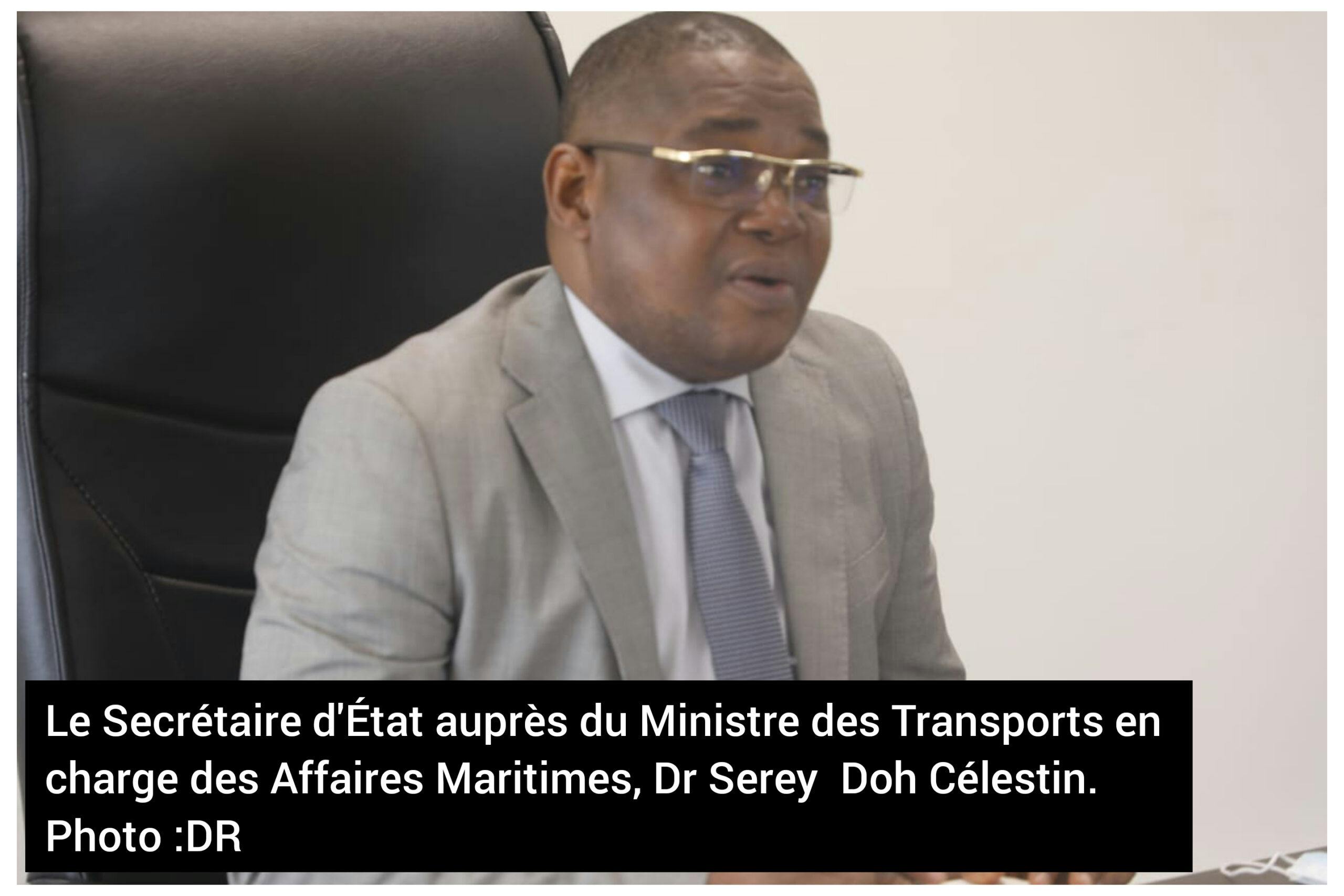 Affaires Maritimes : Serey Doh Célestin félicité par plusieurs syndicats
