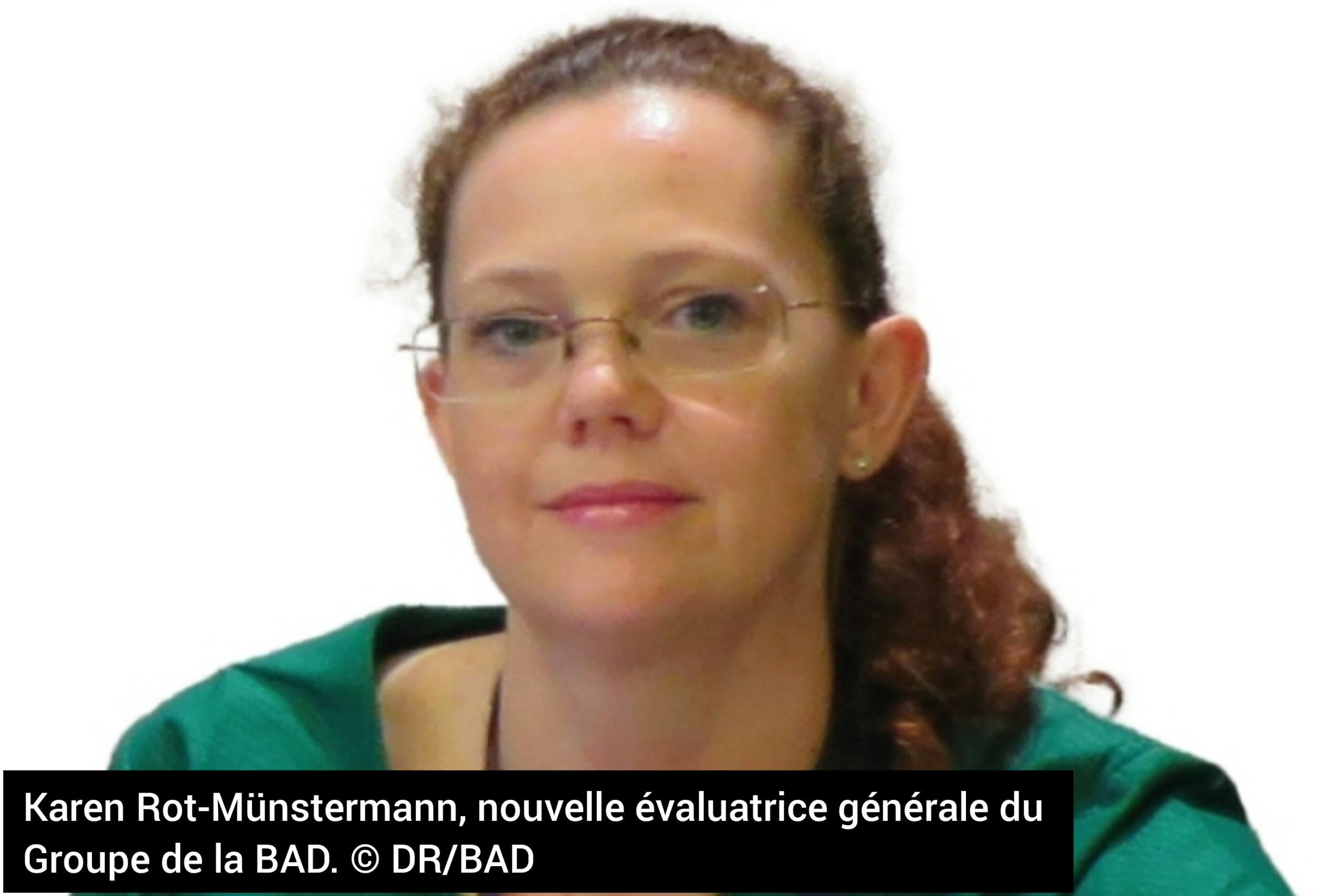 Banque africaine de développement : Karen Rot-Münstermann nommée évaluatrice générale du Groupe