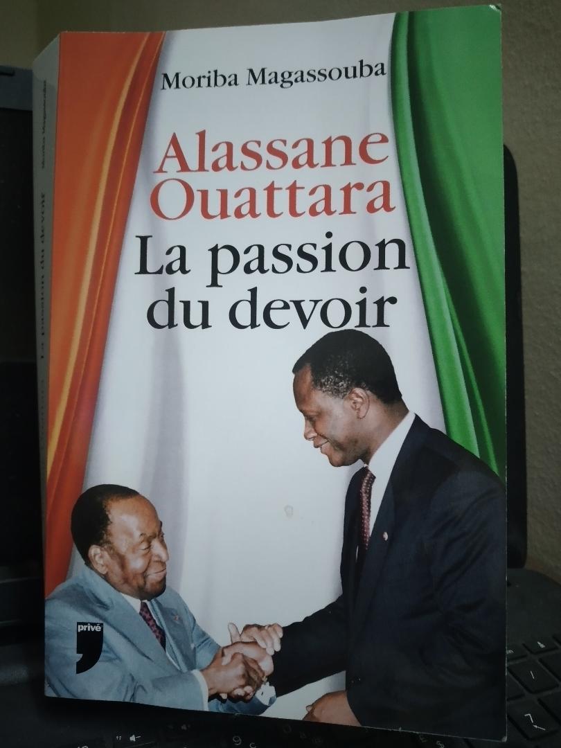 ADO : naissance d’un mythe ou l’histoire d’une nation meurtrie et d’un homme combatif (Ouattara, Moriba Magassouba, Côte d’Ivoire)