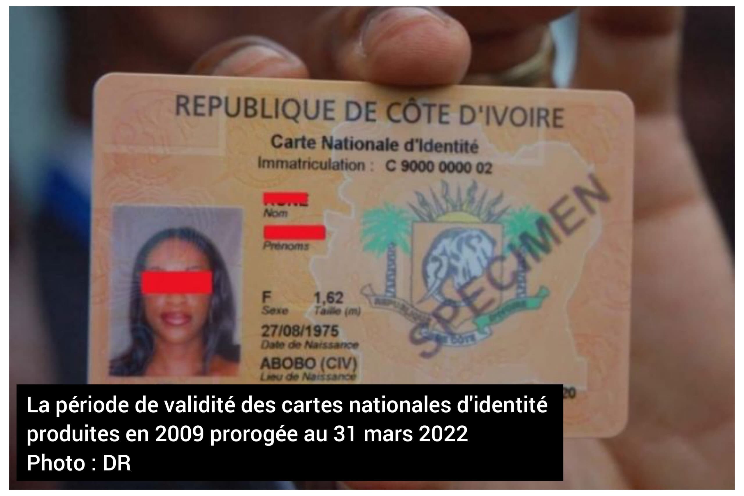 Côte d’Ivoire : la période de validité des cartes nationales d’identité produites en 2009 prorogée au 31 mars 2022