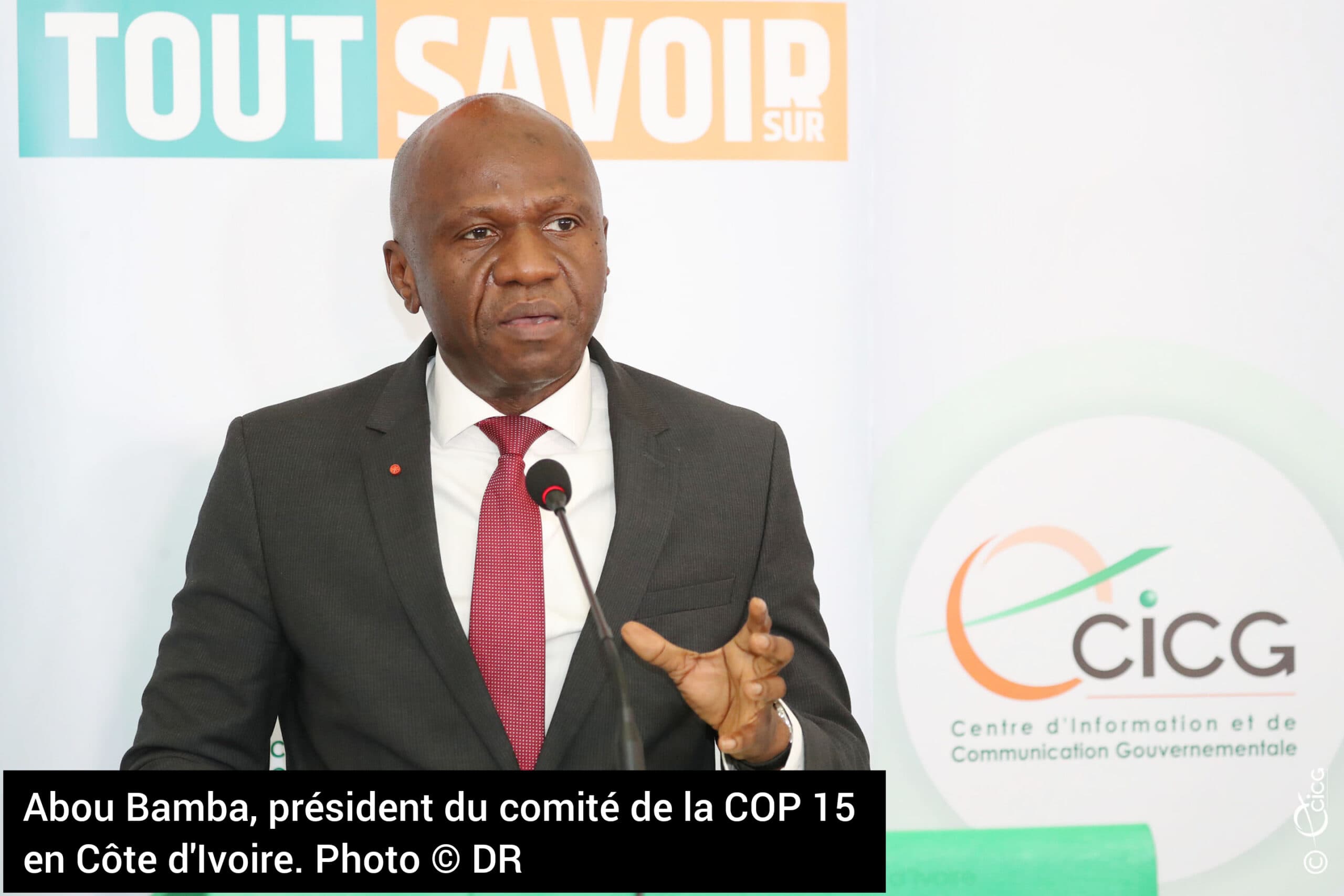 COP 15 : Une formidable opportunité d’accélération de développement socio-économique pour la Côte d’Ivoire