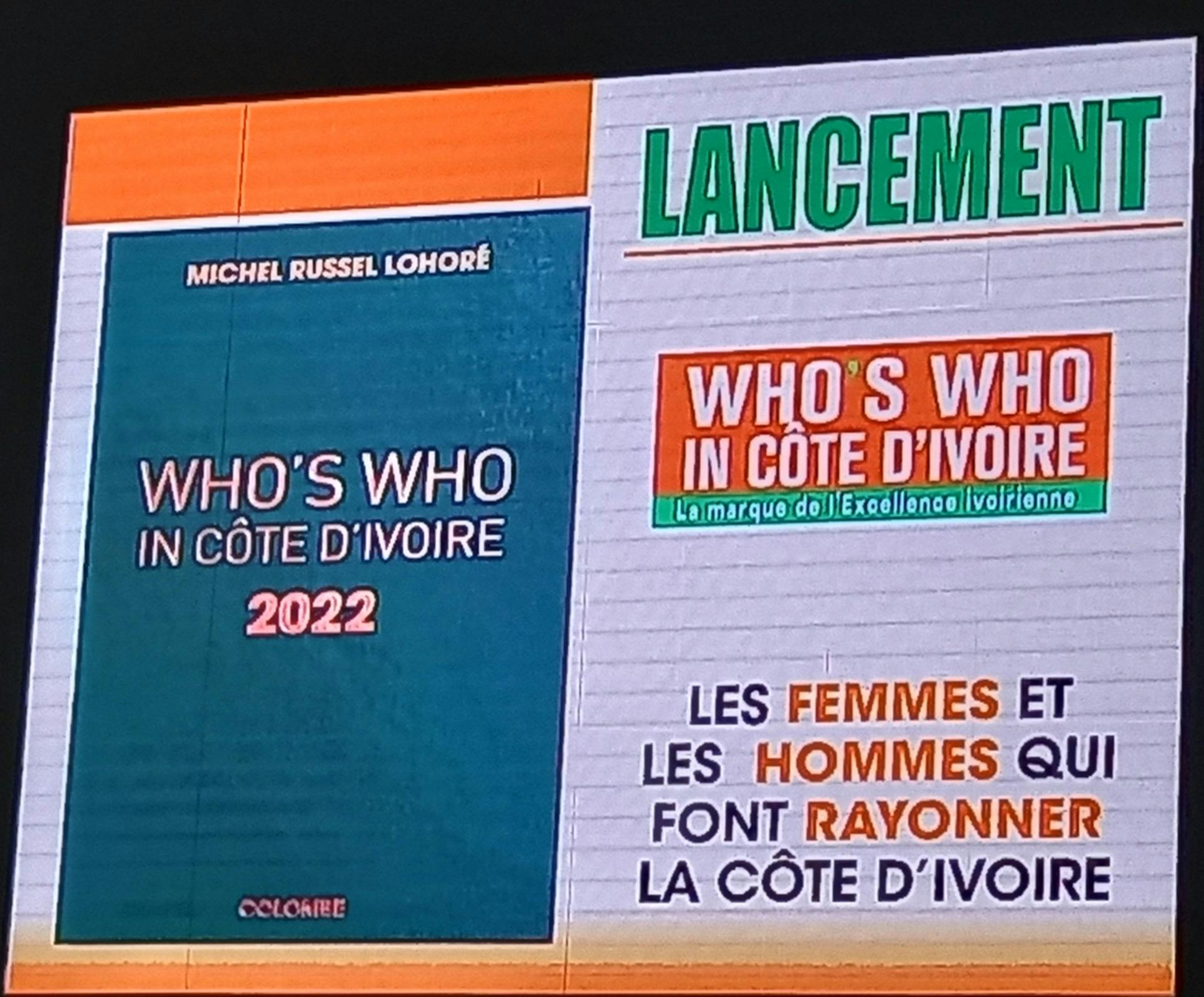 Le Who’s who in Côte d’Ivoire 2022 dévoilé avec 113 personnalités dont 24 nouvelles qui font briller le pays 